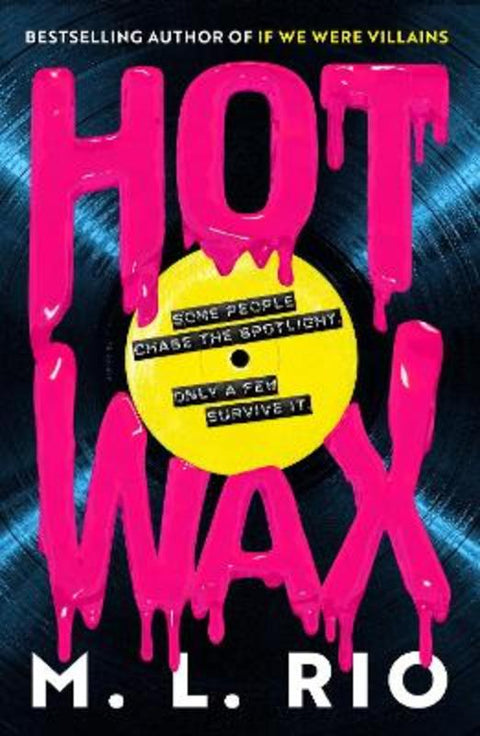 HOT WAX by M. L. Rio - 9781035421206