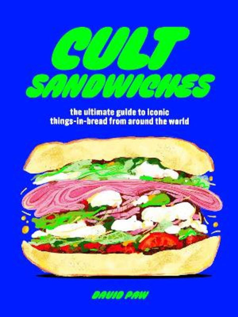 Cult Sandwiches by David Paw - 9781035421916