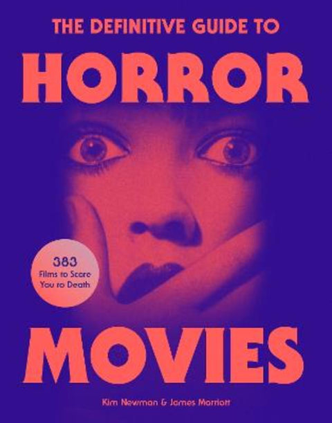 The Definitive Guide to Horror Movies by Kim Newman - 9781035422043