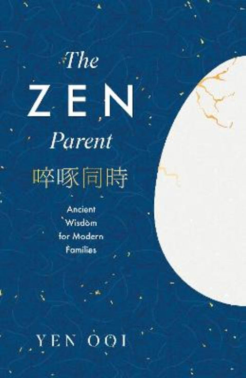 The Zen Parent by Yen Ooi - 9781035425884