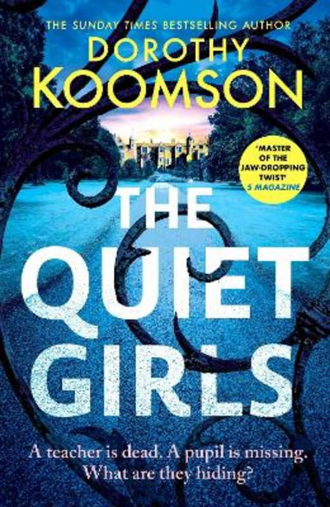 The Quiet Girls by Dorothy Koomson - 9781035427079
