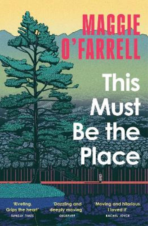 This Must Be the Place by Maggie O'Farrell - 9781035430116