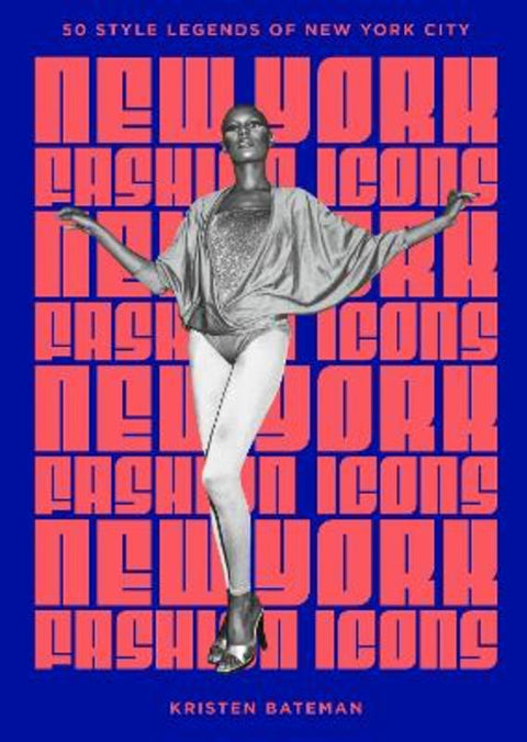 New York Fashion Icons by Kristen Bateman - 9781035430345