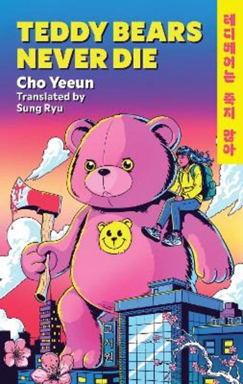 Teddy Bears Never Die by Cho Yeeun - 9781035431250