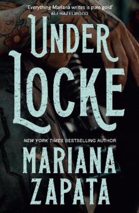 Under Locke by Mariana Zapata - 9781035432691