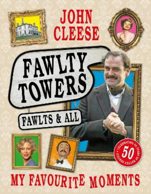 Fawlty Towers: Fawlts and All by John Cleese - 9781035433216