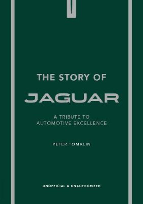 The Story of Jaguar by Peter Tomalin - 9781035435098
