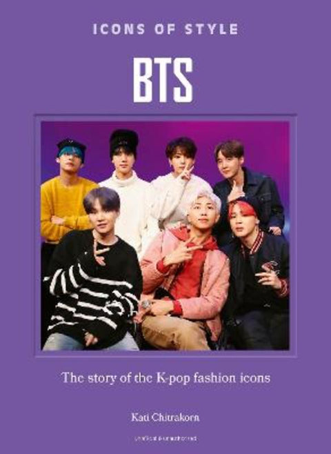 Icons of Style: BTS by Kati Chitrakorn - 9781035435296