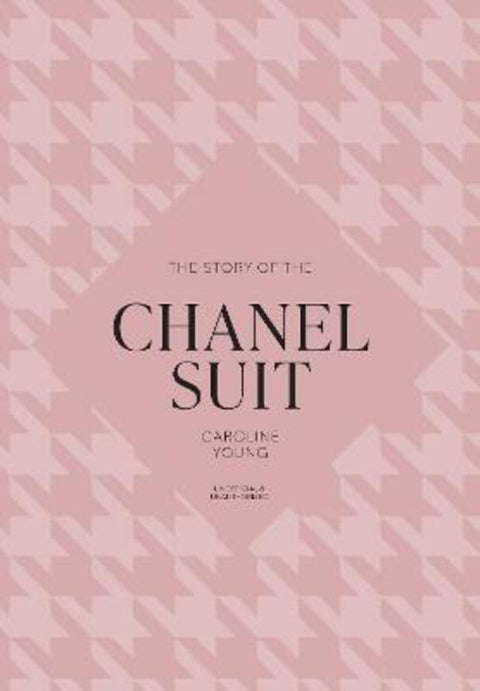 The Story of the Chanel Suit by Welbeck - 9781035436996