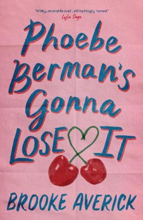 Phoebe Berman's Gonna Lose It by Brooke Averick - 9781035437474