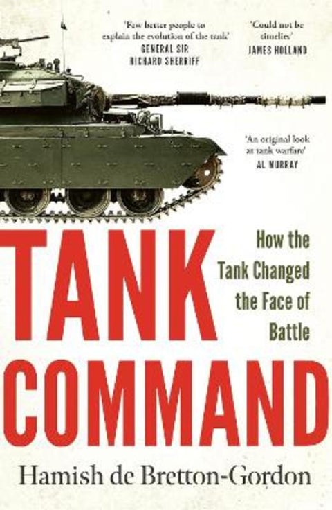 Tank Command by Hamish de Bretton-Gordon - 9781035437627