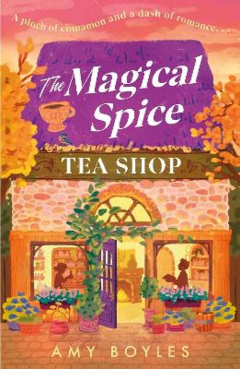 The Magical Spice Tea Shop by Amy Boyles - 9781035438983