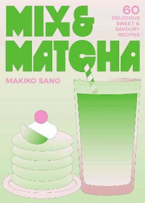 Mix & Matcha by Makiko Sano - 9781035439775