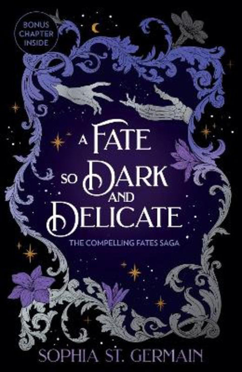 A Fate so Dark and Delicate by Sophia St. Germain - 9781035443161