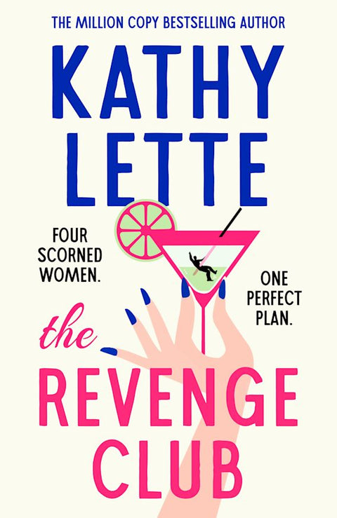 The Revenge Club by Kathy Lette - 9781035901289