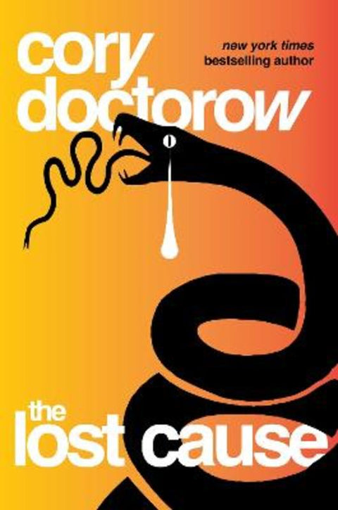 The Lost Cause by Cory Doctorow - 9781035902262