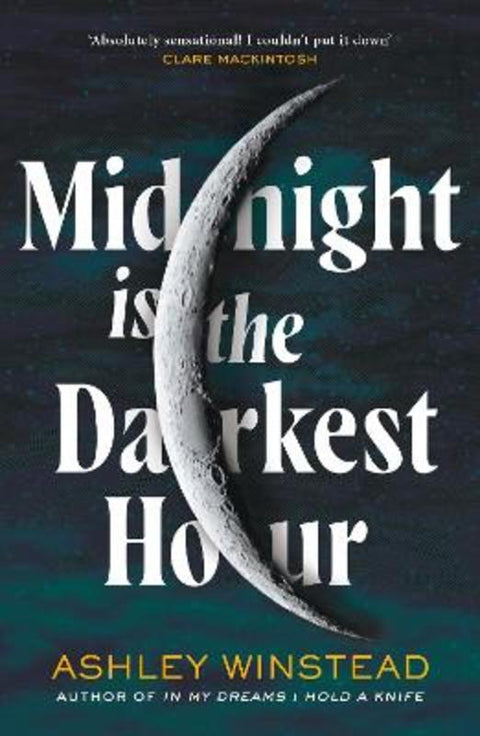 Midnight is the Darkest Hour by Ashley Winstead - 9781035905003