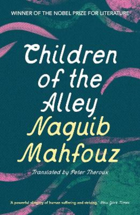 Children of the Alley by Naguib Mahfouz - 9781035907311