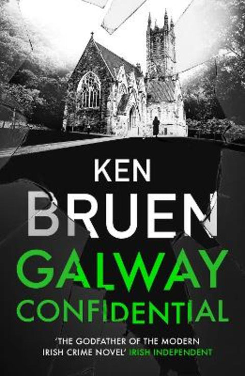 Galway Confidential by Ken Bruen - 9781035909902