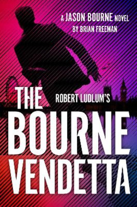 Robert Ludlum's (TM) The Bourne Vendetta by Brian Freeman - 9781035910021