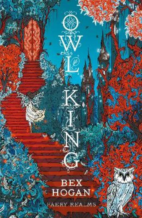 Owl King by Bex Hogan - 9781035912674