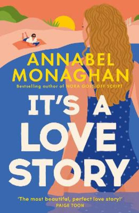 It's a Love Story by Annabel Monaghan - 9781035916924