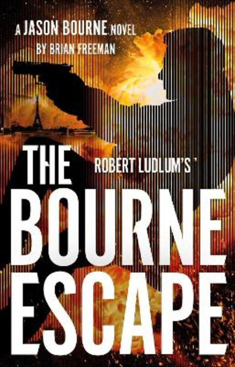 Robert Ludlum's (TM) The Bourne Escape by Brian Freeman - 9781035920013
