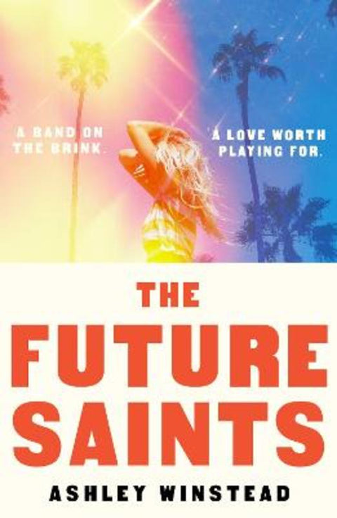 The Future Saints by Ashley Winstead - 9781035920303