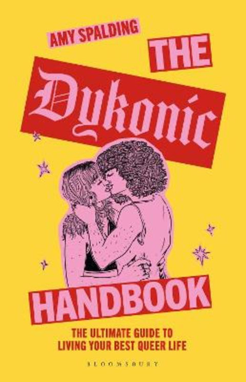The Dykonic Handbook by Amy Spalding - 9781037202018