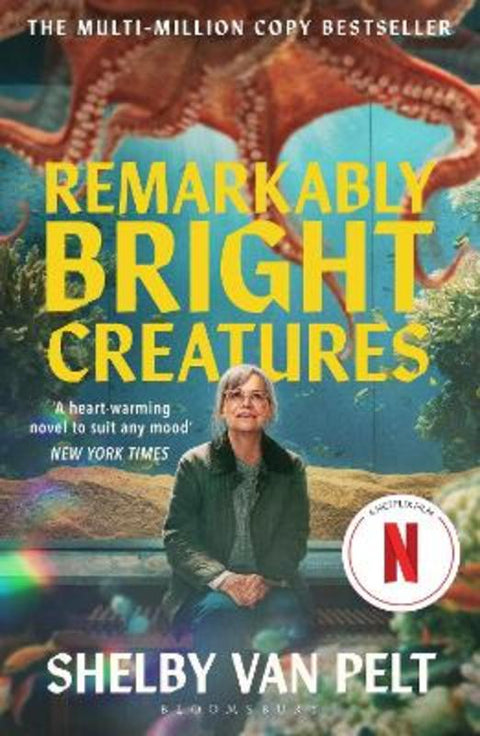 Remarkably Bright Creatures by Shelby Van Pelt - 9781037204982