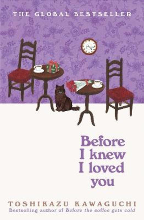 Before I Knew I Loved You by Toshikazu Kawaguchi - 9781037410116