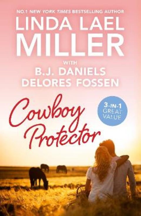 Cowboy Protector/The Marriage Season/Justice at Cardwell Ranch/Lone Wolf Lawman by Linda Lael Miller - 9781038901347