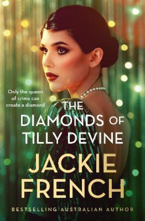 The Diamonds of Tilly Devine by Jackie French - 9781038903907