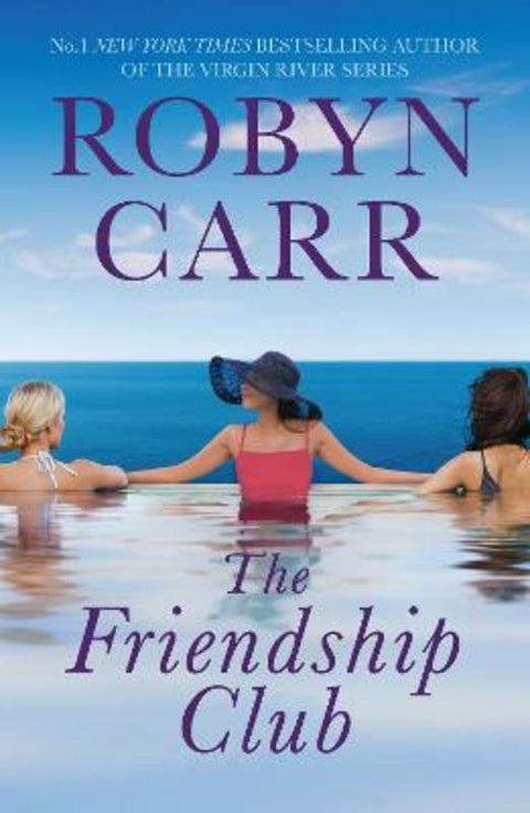 The Friendship Club by Robyn Carr - 9781038906403