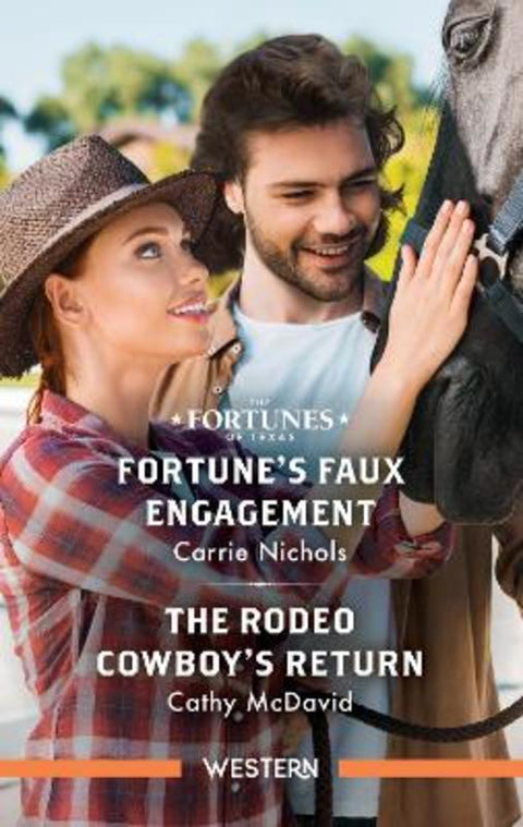 Fortune's Faux Engagement/The Rodeo Cowboy's Return by Cathy McDavid - 9781038921772