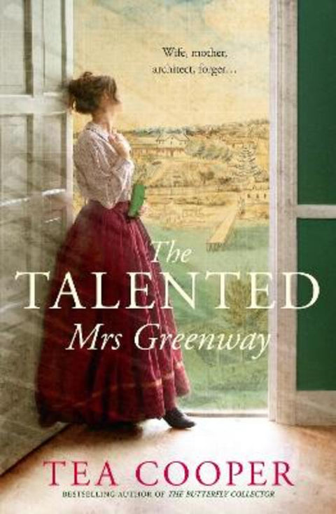 The Talented Mrs Greenway by Tea Cooper - 9781038923530