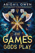 The Games Gods Play by Abigail Owen - 9781038933607