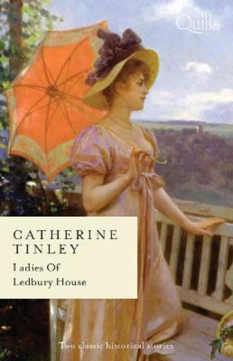 Quills - Ladies Of Ledbury House/Rags-To-Riches Wife/Captivating The Cynical Earl by Catherine Tinley - 9781038935632