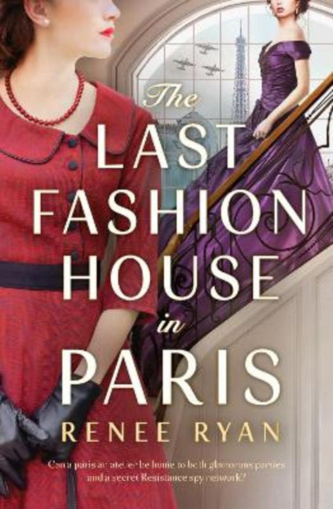 The Last Fashion House in Paris by Renee Ryan - 9781038939654