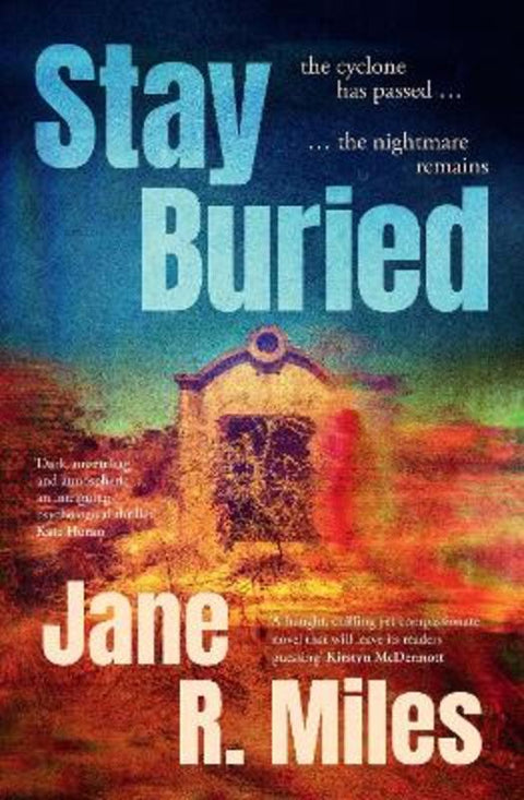 Stay Buried by Jane R. Miles - 9781038943521
