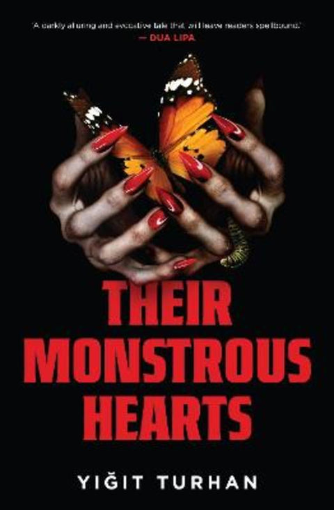 Their Monstrous Hearts by Yigit Turhan - 9781038948489