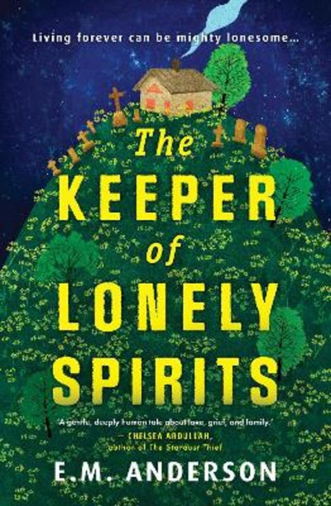 The Keeper of Lonely Spirits by E.M. Anderson - 9781038955074
