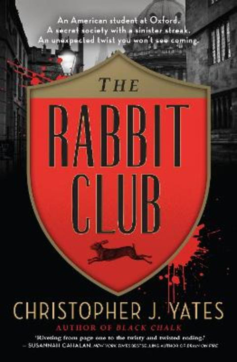 The Rabbit Club by Christopher J. Yates - 9781038960160