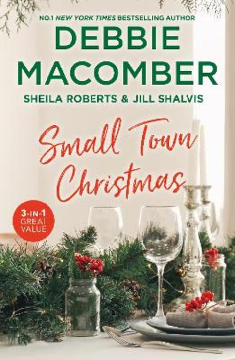 Small Town Christmas/Return To Promise/The Merry Matchmaker/The Christmas Set-Up by Debbie Macomber - 9781038963253