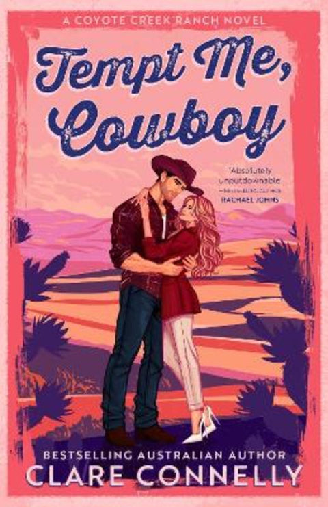 Tempt Me, Cowboy by Clare Connelly - 9781038968975