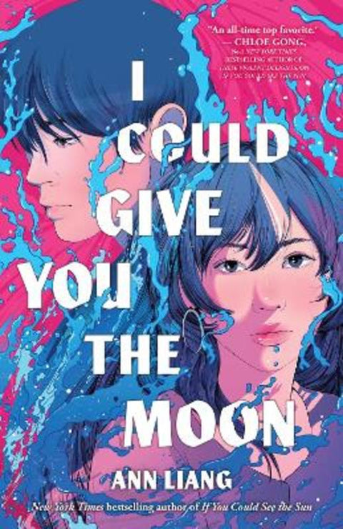 I Could Give You the Moon by Ann Liang - 9781038971142