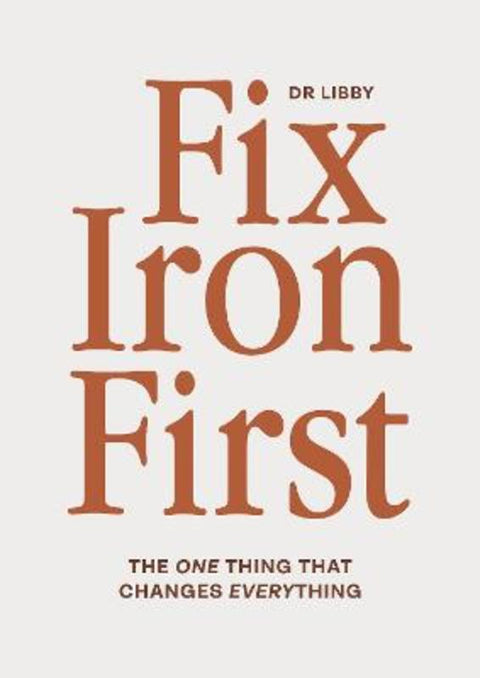 Dr Libby Fix Iron First by Dr Libby - 9781067067601