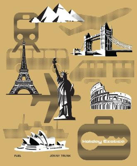 Holiday Exotica by Jonny Trunk - 9781068294624