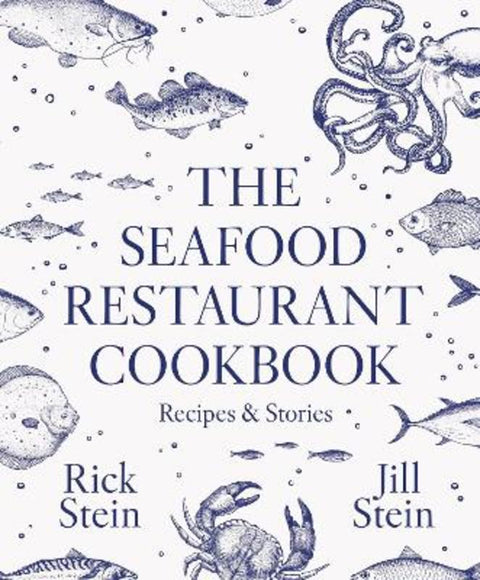 The Seafood Restaurant Cookbook by Rick Stein - 9781068410826