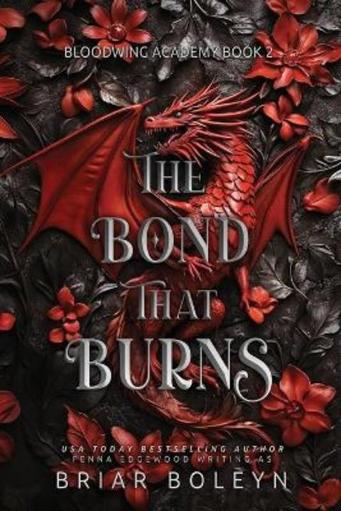 The Bond That Burns by Briar Boleyn - 9781069262219